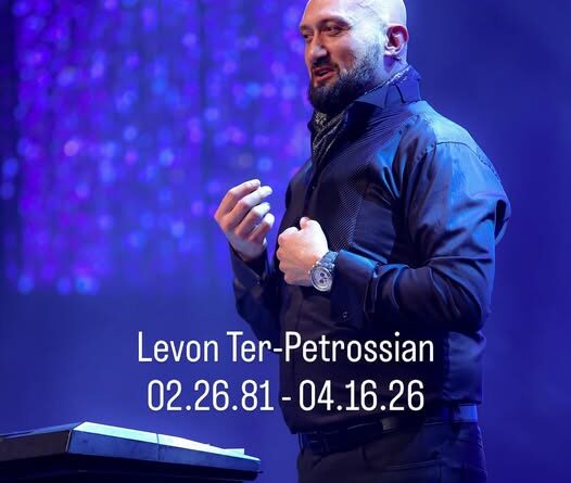 Levon Ter Petrossian, Obituary- Death, Glendale, CA: Community Mourns Death Of Beloved Resident